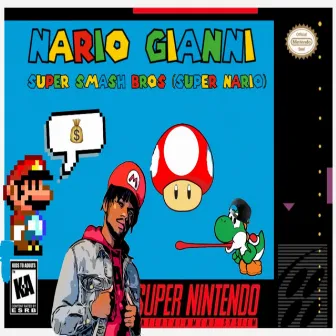 Super Smash Bros (Super Nario) by Nario Gianni