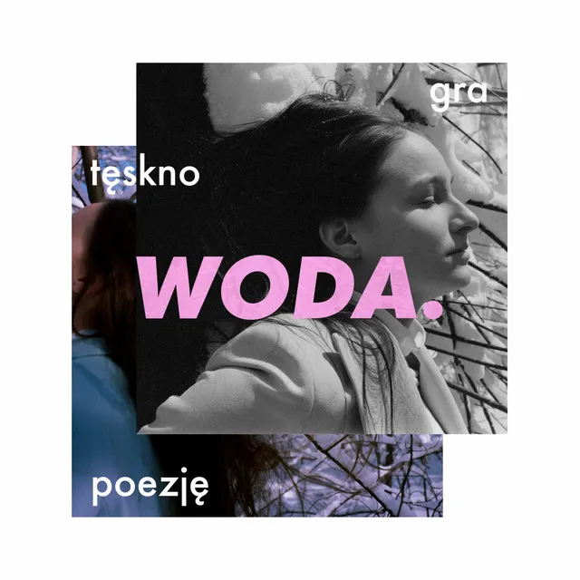 Woda (tęskno gra poezję)