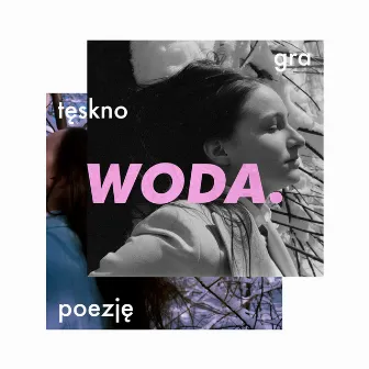 Woda (tęskno gra poezję) by Tęskno