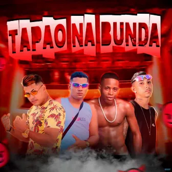 Tapão na Bunda by Juninho Braz