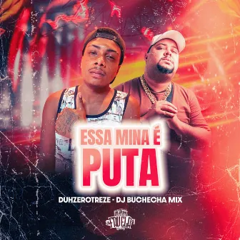 Essa Mina É Puta by Estúdio Favela Records