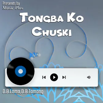 Tongba Ko Chuski by Yogita Moktan