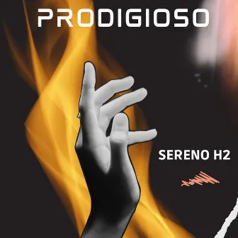 Prodigioso by Sereno h2