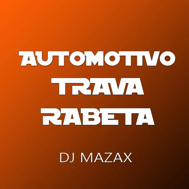 Automotivo Trava Rabeta