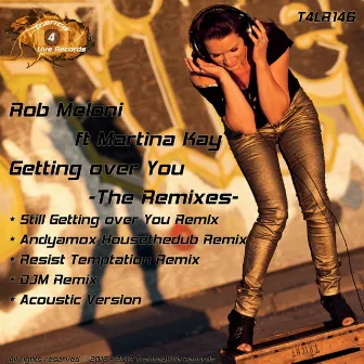 Getting Over You - The Remixes - by Martina Kay