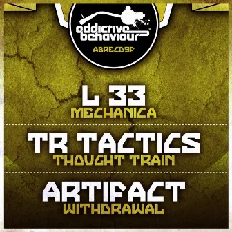 Mechanica / Thought Train / Withdrawal by Artifact