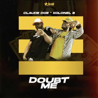 Doubt Me by Claude Doe