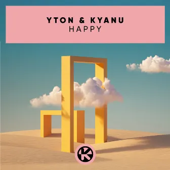 Happy by KYANU