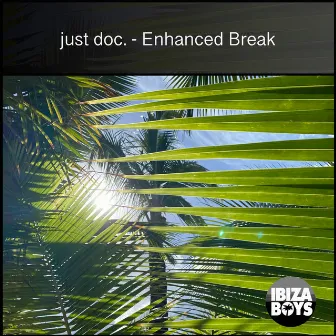 Enhanced Break by just doc.