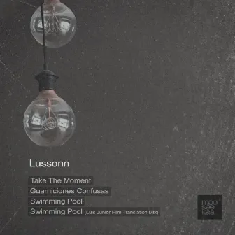 Take The Moment EP by Lussonn