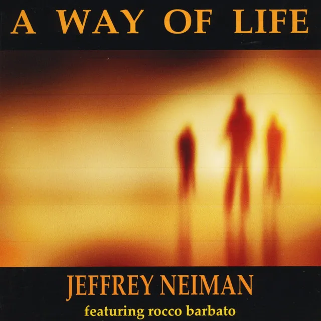 A Way of Life (feat. Rocco Barbato)