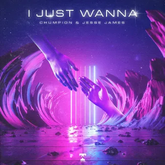 I Just Wanna by Jesse James