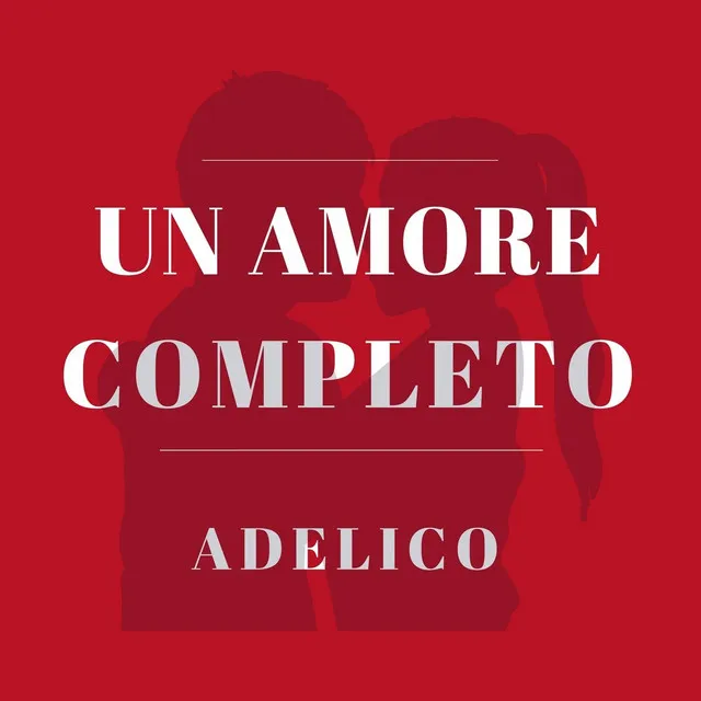 Un amore completo