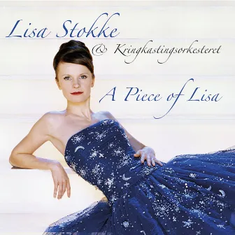 A Piece Of Lisa by Lisa Stokke