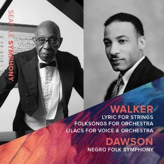 Walker & Dawson: Orchestral Works (Live) by Nicole Cabell