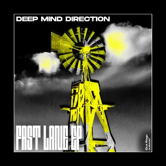 Fast Lane by Deep Mind Direction