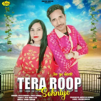 Tera Roop Sohniye by 