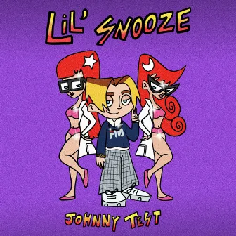 Johnny Test by Lil Snooze