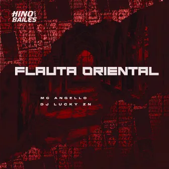 Flauta Oriental by Dj Lucky Zn