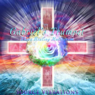 Gabriel's Trumpet (432hz) [Theta Healing Meditation] by Source Vibrations