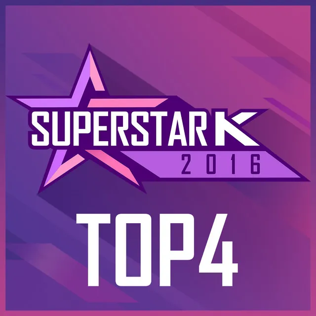 Superstar K 2016 TOP4