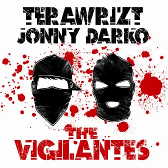 The Vigilantes by Jonny Darko