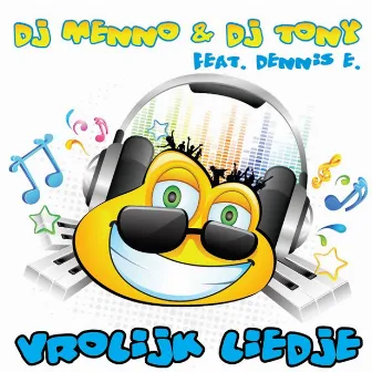 Vrolijk Liedje by DJ Tony