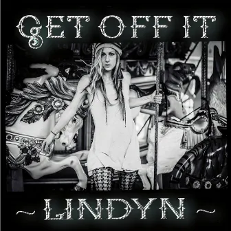 Get off It by Lindyn