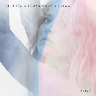 Alive by Oliwa