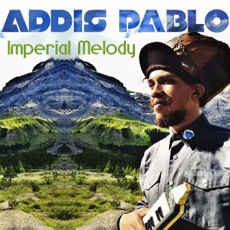 Imperial Melody by Addis Pablo