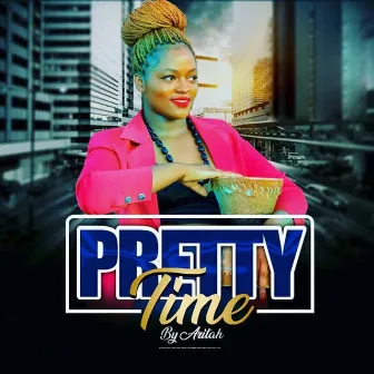 Pretty Time by Aritah