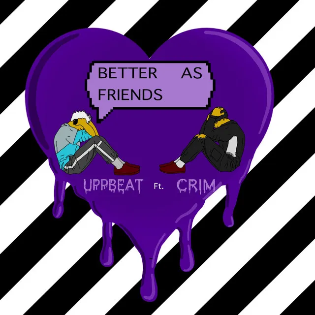 Better As Friends