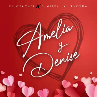 Amelia y Denise by Dimitry La Leyenda