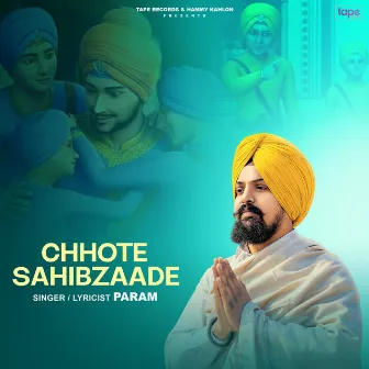 Chhote Sahibzaade by Param