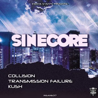 Insane Recs: 017 by Sinecore