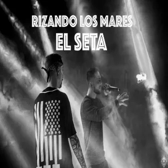 Rizando los mares (Versión Acústica) by El Seta