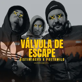 Válvula de Escape by Distimia Cru