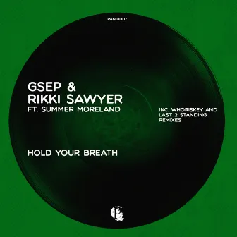 Hold Your Breath by GSEP