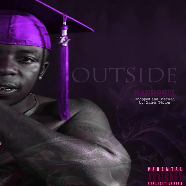 Outside [Chopped and Screwed] (Chopped & Screwed)