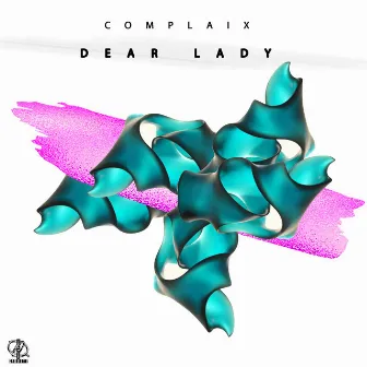 Dear Lady by Complaix