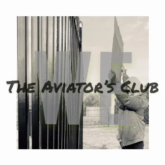 WE by The Aviator's Club