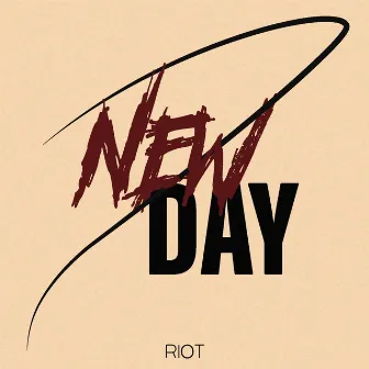 New Day by Riot