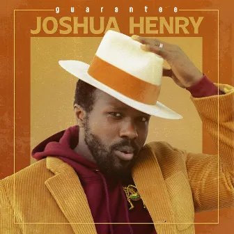 Guarantee by Joshua Henry