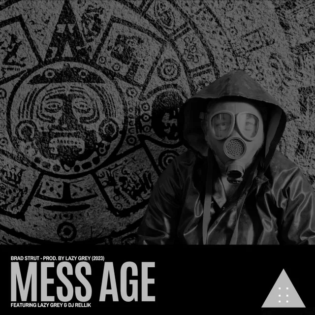 Mess Age