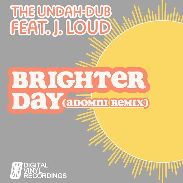 Brighter Day (Adomni Remix)