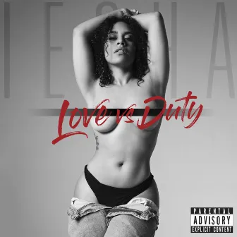 Love vs. Duty by Iesha