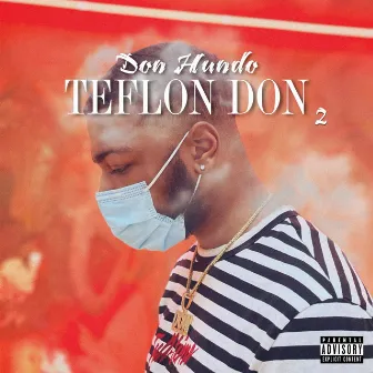 Teflon Don 2 by Don Hundo