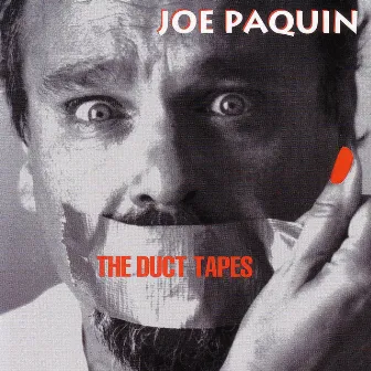 The Duct Tapes by Joe Paquin