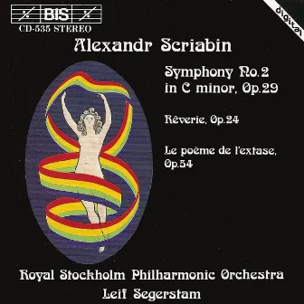 Scriabin, A.: Symphony No. 2 / Reverie / Le Poeme De L'Extase by Royal Stockholm Philharmonic Orchestra Strings