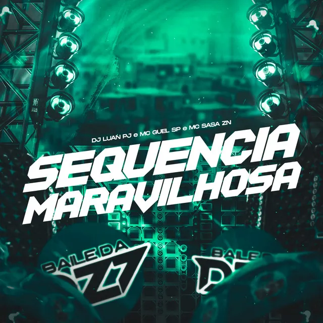 SEQUENCIA MARAVILHOSA